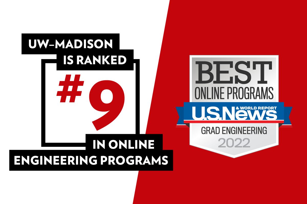 Uw Madison Online Graduate Engineering Programs Ranked 9th By U S News And World Report